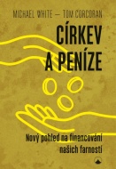 Církev a peníze - cena, porovnanie