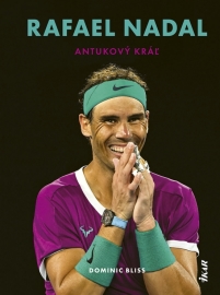 Rafael Nadal: Antukový kráľ