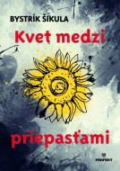 Kvet medzi priepasťami - cena, porovnanie