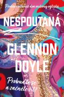Nespoutaná - Glennon Doyle - cena, porovnanie