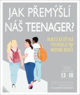 Jak přemýšlí náš teenager? - cena, porovnanie