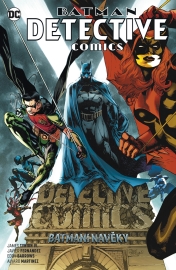 Batman Detective Comics 7: Batmeni navěky