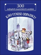 Kdo vynese odpadky? - cena, porovnanie