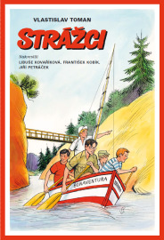 Strážci - Vlastislav Toman