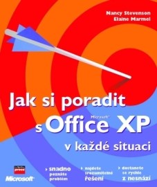 Jak si poradit s Microsoft Office XP v každé situaci