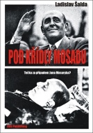 Pod křídly Mosadu - cena, porovnanie