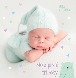 Moje první tři roky - Kniha vzpomínek