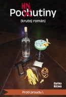 Pohnutiny (krutej román) - cena, porovnanie