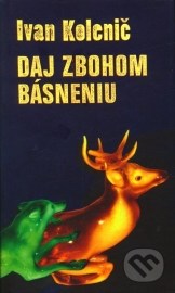 Daj zbohom básneniu