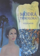 Modrá trikolóra - cena, porovnanie