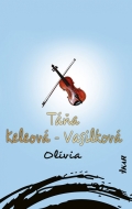 Olívia (Táňa Keleová-Vasilková) - cena, porovnanie