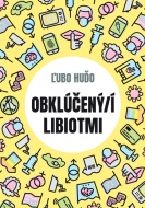 Obklúčený/í libiotmi - cena, porovnanie