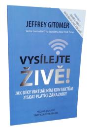 Vysílejte živě - Jak díky virtuálním kontaktům získat platící zákazníky