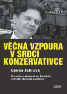 Věčná vzpoura v srdci konzervativce - cena, porovnanie