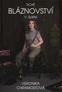 Tiché bláznovství v sukni - cena, porovnanie