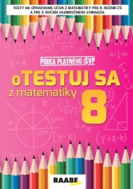 Otestuj sa z matematiky 8