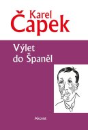Výlet do Španěl - cena, porovnanie