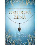Osudová žena - Renáta Názlerová - cena, porovnanie