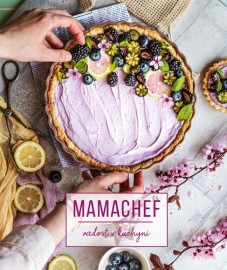Mamachef: radost v kuchyni (e-kniha)