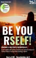 Be Yourself! Convince & Win People Authentically (e-kniha) - cena, porovnanie