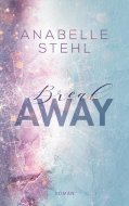 BreakAway - Anabelle Stehl - cena, porovnanie