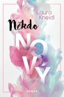Někdo nový - Laura Kneidl - cena, porovnanie