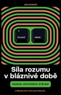 Síla rozumu v bláznivé době - cena, porovnanie