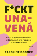 Fuckt unavená - cena, porovnanie