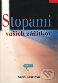 Stopami vašich zážitkov