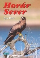 Horár Sever, Poľovnícke poviedky z Liptova, 9. diel - cena, porovnanie