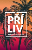 Příliv - Temné hlubiny - cena, porovnanie