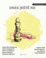 Dnes ještě ne - cena, porovnanie