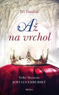 Až na vrchol - Jiří Hanibal - cena, porovnanie