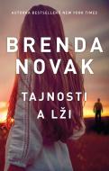 Tajnosti a lži - Brenda Novak - cena, porovnanie