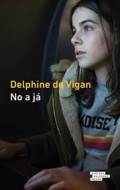 No a já - de Vigan Delphine - cena, porovnanie