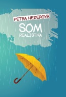 Som realistka - cena, porovnanie
