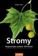 Stromy - Rozpoznejte snadno 100 druhů - cena, porovnanie