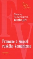 Pramene a zmysel ruského komunizmu - cena, porovnanie