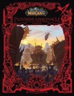 World of Warcraft: Putování Azerothem. Kalimdor - cena, porovnanie