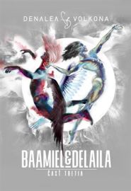 Baamiel & Delaila - časť tretia