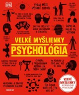 Psychológia - Veľké myšlienky, 2. vydanie - cena, porovnanie