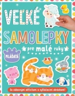 Veľké samolepky pre malé ruky: Mláďatá - cena, porovnanie