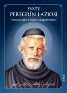 Svätý Peregrín Laziosi - pomocník v boji s rakovinou - cena, porovnanie