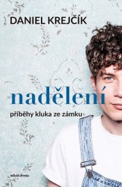 Nadělení - Daniel Krejčík