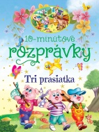 10-minútové rozprávky - Tri prasiatka - cena, porovnanie