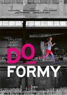 Do formy - cena, porovnanie