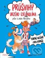 Průšvihy drzého záškoláka: Trapné hlášky - cena, porovnanie