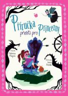 Příručka přežití pro princezny - cena, porovnanie