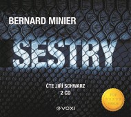 Sestry - Bernard Minier (audiokniha) - cena, porovnanie
