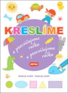 Kreslíme a procvičujeme ručku/a precvičujeme rúčku - cena, porovnanie